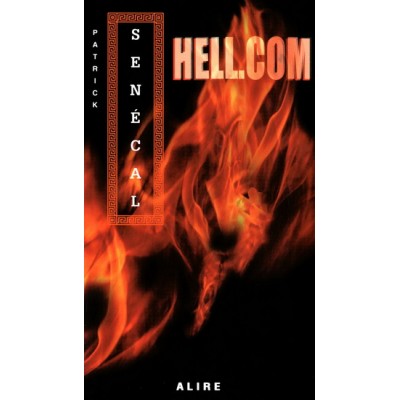 Hell.com De Patrick Senecal