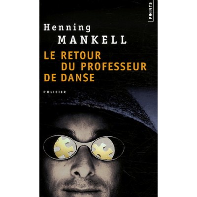 Le Retour du professeur de danse De Henning Mankell