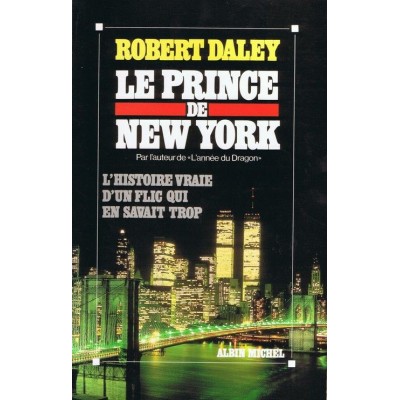 Le Prince de New York De Robert Daley