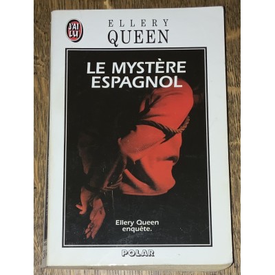 Le mystère Espagnol De Ellery Queen