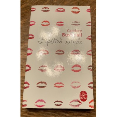 Lipstick jungle (édition francaise) De Candace Bushnell