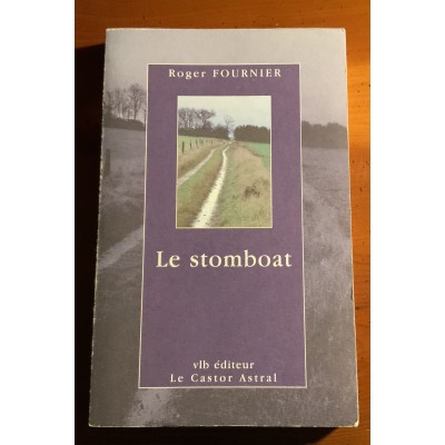 Le Stomboat De Roger Fournier