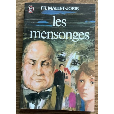 Les mensonges De Françoise Mallet-Joris