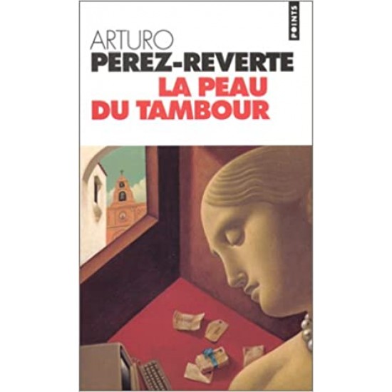 La Peau du tambour De Arturo Pérez-Reverte