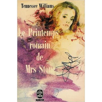 Le Printemps romain de Mrs Stone De Tennessee Williams
