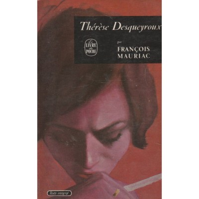 Thérèse Desqueyroux De Francois Mauriac