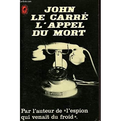L'Appel du mort De John Le Carré