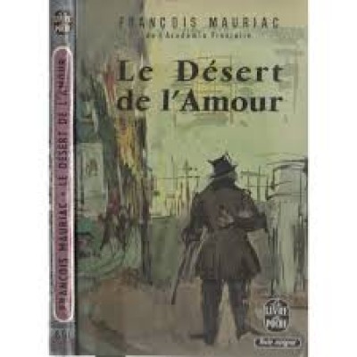Le Désert de l'amour De Francois Mauriac