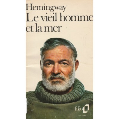 Le Vieil homme et la mer De Ernest Hemingway  