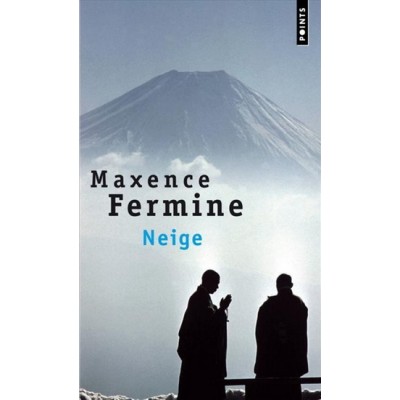 Neige De Maxence Fermine