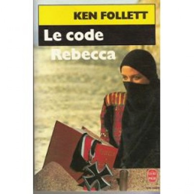 Le Code Rebecca De Ken Follett