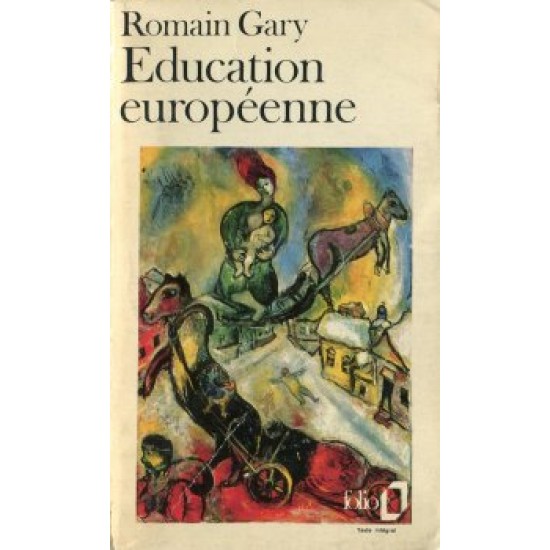 Education européenne De Romain Gary
