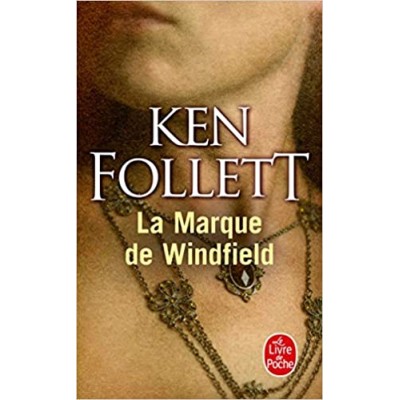 La Marque de Windfield De Ken Follett