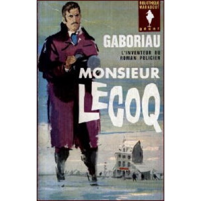 Monsieur Lecoq De Emile Gaboriau