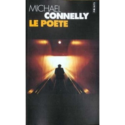 Le Poète De Michael Connelly