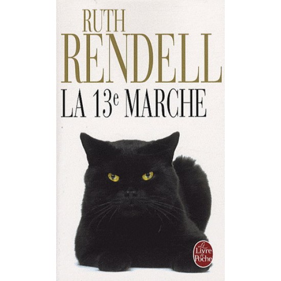 La 13e marche De Ruth Rendell