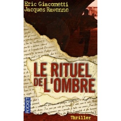 Le Rituel de l'ombre De Éric Giacometti | Jacques Ravenne