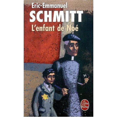 L'Enfant de Noé De Eric-Emmanuel Schmitt