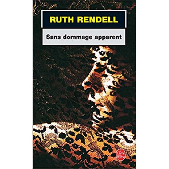 Sans dommage apparent De Ruth Rendell