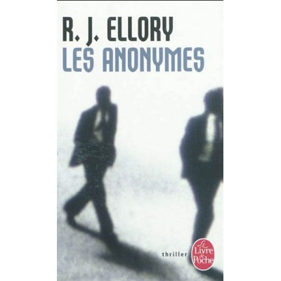 Les Anonymes De R J Ellory