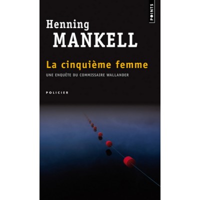 La Cinquième femme De Henning Mankell