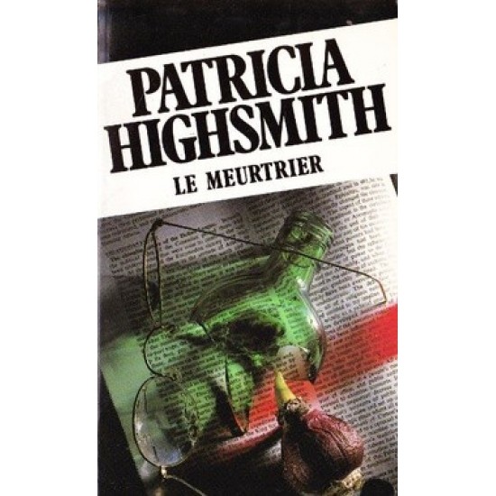 Le Meurtrier De Patricia Highsmith