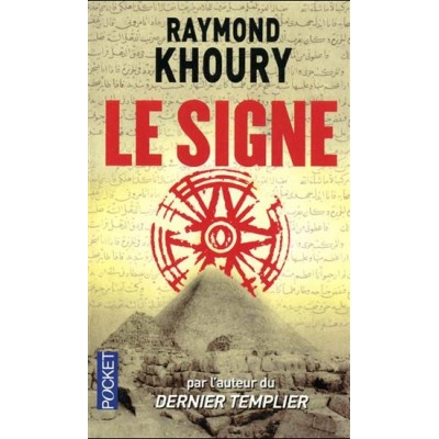 Le Signe De Raymond Khoury