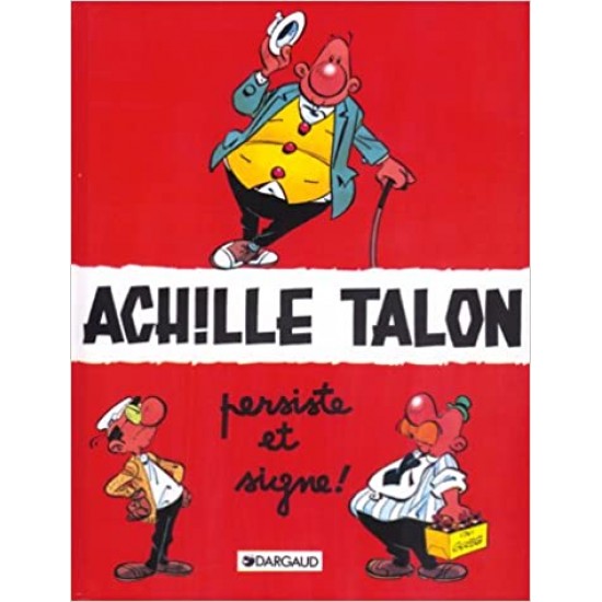 Achille Talon - T03 - persiste et signe De Greg