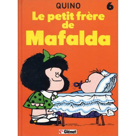 Mafalda - T06 - Le Petit frère de Mafalda De Quino