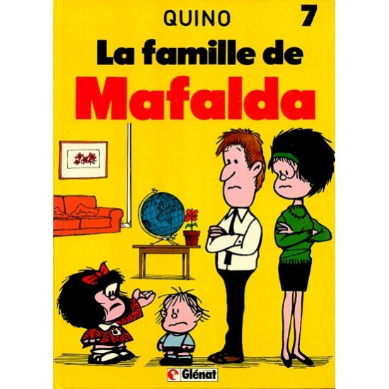 Mafalda - T07 - La Famille de Mafalda De Quino