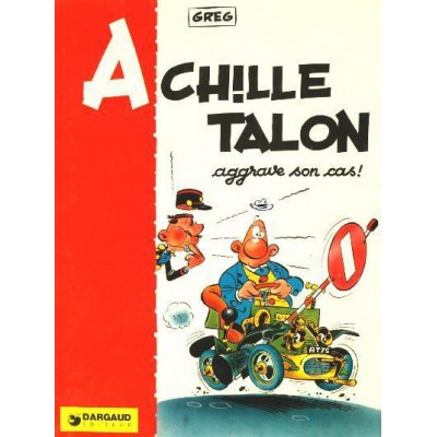Achille Talon - T02 -  Aggrave son cas De Greg