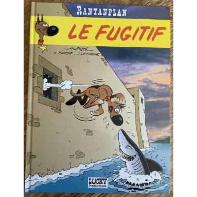 Rantanplan - T07 - Le Fugitif De Morris | X. Fauche et J. Léturgie