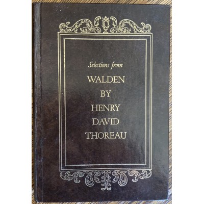 Sélections of Walden De Henry David Thoreau