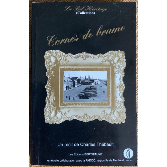 Collection Le bel héritage - T05 - Cornes de brume De Charles Thebault
