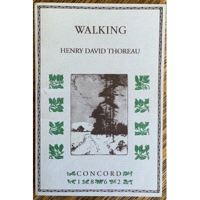 Walking De henry David Thoreau 