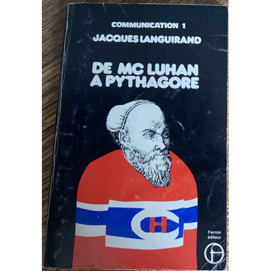 De Mc Luhan à Pythagore‎ De Jacques Languirand