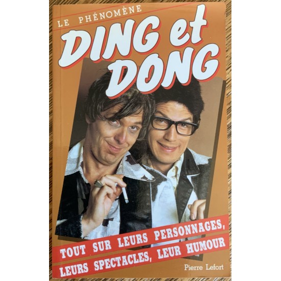 Le phénomène Ding et Dong De Pierre Lefort