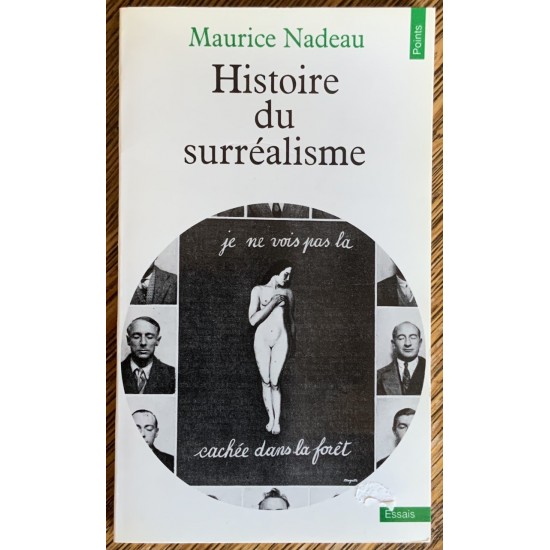Histoire du surréalisme De Maurice Nadeau