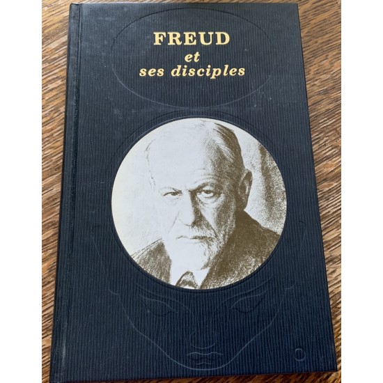 Freud et ses disciples De Laffont Tchou