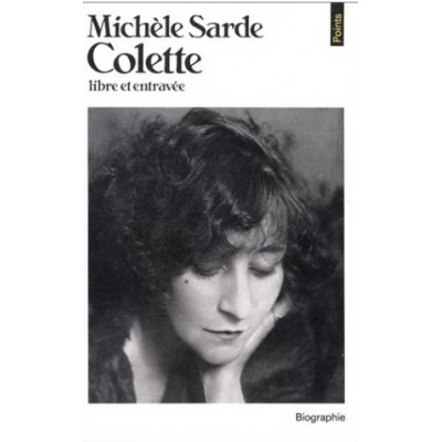 Colette, libre et entravée De Michele Sarde