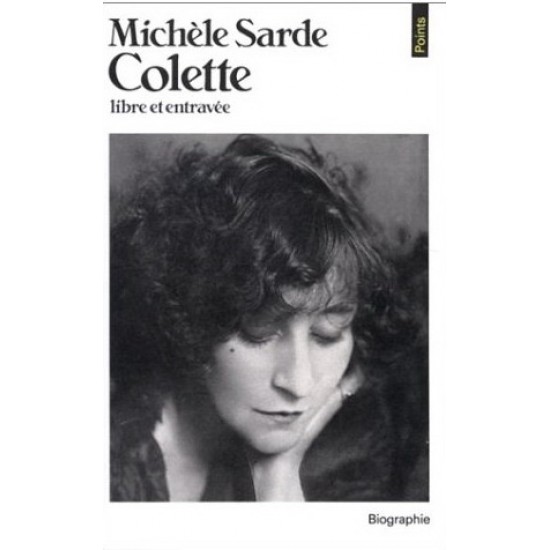 Colette, libre et entravée De Michele Sarde