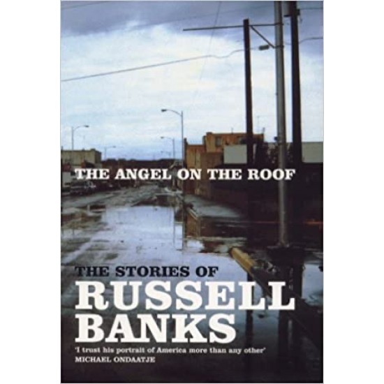 The Angel on the roof De Russell Banks