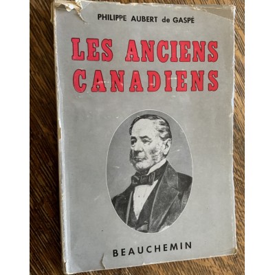 Les Anciens canadiens De Philippe Aubert De Gaspe