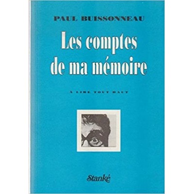Les Comptes de ma mémoire De Paul Buissonneau