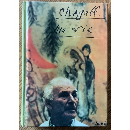Chagall. Ma vie De Marc Chagall