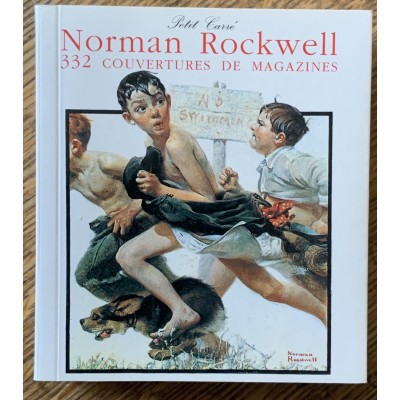 Norman Rockwell 332 couvertures de magazines De Christopher Finch