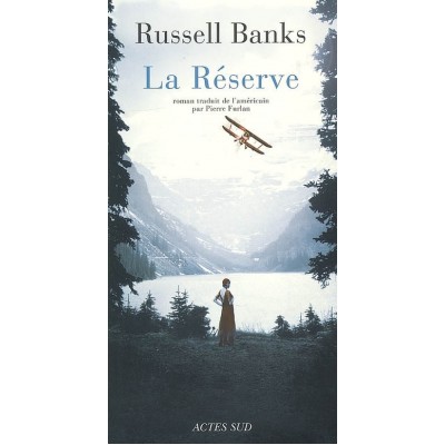 La Réserve De Russell Banks