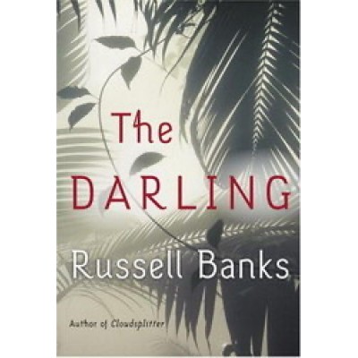 The Darling De Russell Banks