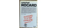 Questions a l’état socialiste De Michel Rocard