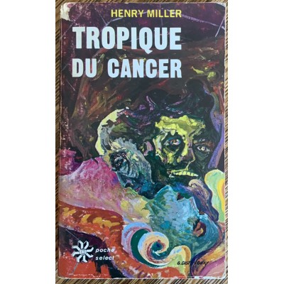 Tropique du cancer De Henry Miller